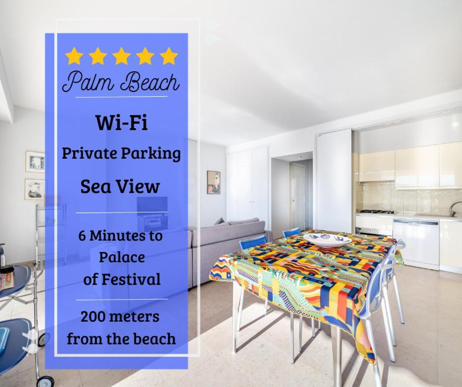 Palm Beach- Free Wifi- Parking- Sea View Apartment Cannes Exterior photo